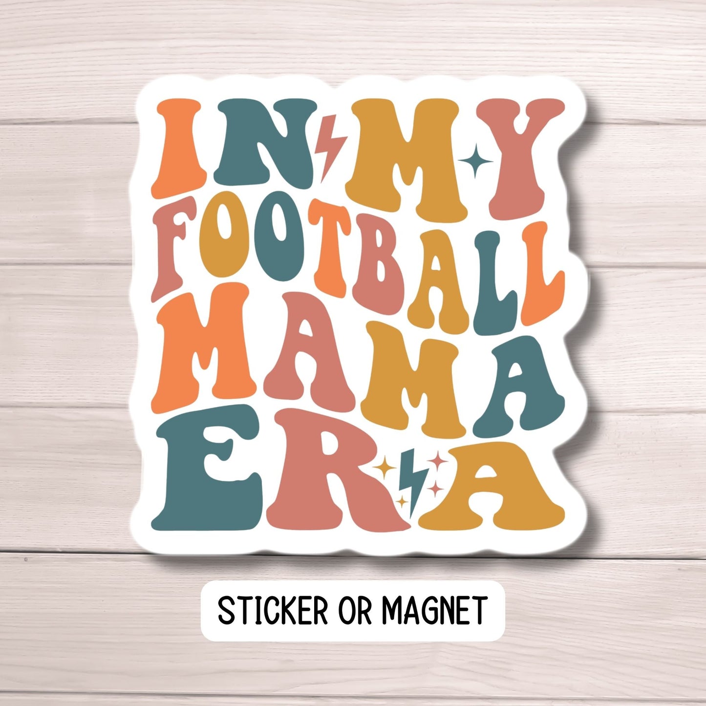 In my football mom era sports foot ball Era sticker water bottle notebook Magnet fridge Tumbler cup sticker gift mama sticker football team