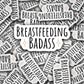 Breastfeeding badass sticker, breastfeeding mama. breast milk, liquid gold, milk maker, water bottle sticker, fridge magnet, milky mama