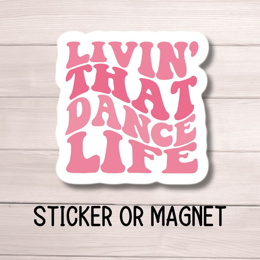 Retro dance sticker, Dance mom gift, Dance stickers, Dance magnet, Dancer gift, ballet, tap dance, Competitive dancer, dance life, Dance era