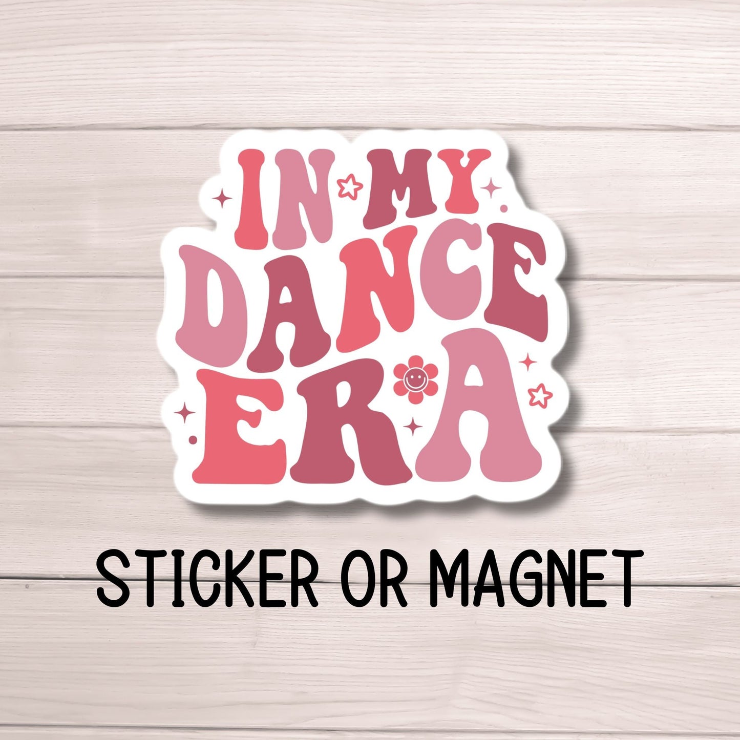 In my dance era Dance sticker Retro dance sticker Dance stickers Dance magnet Dancer gift Competitive dancer dance life Dance era wavy