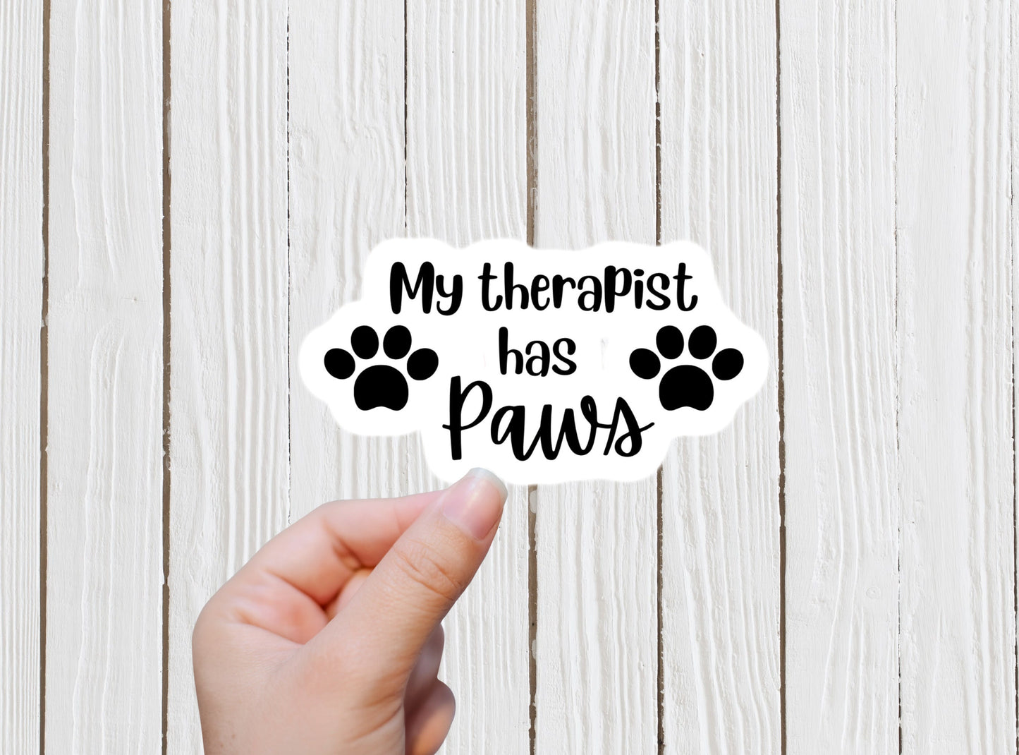My therapist has paws sticker, funny sticker, pet lover sticker, mental health sticker, dog mom sticker, sticker vinyl sticker, dog sticker