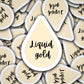 Liquid gold, breastfeeding sticker, nursing sticker, breastmilk drop, pumping mom, water bottle sticker, lap top sticker, breastmilk drop
