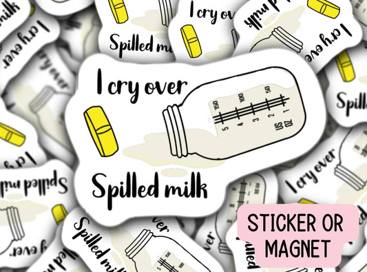 I Cry Over spilled milk, Breastfeeding sticker, Pumping mom gift, breastmilk, liquid gold, mama sticker, nursing sticker, water bottle, gift