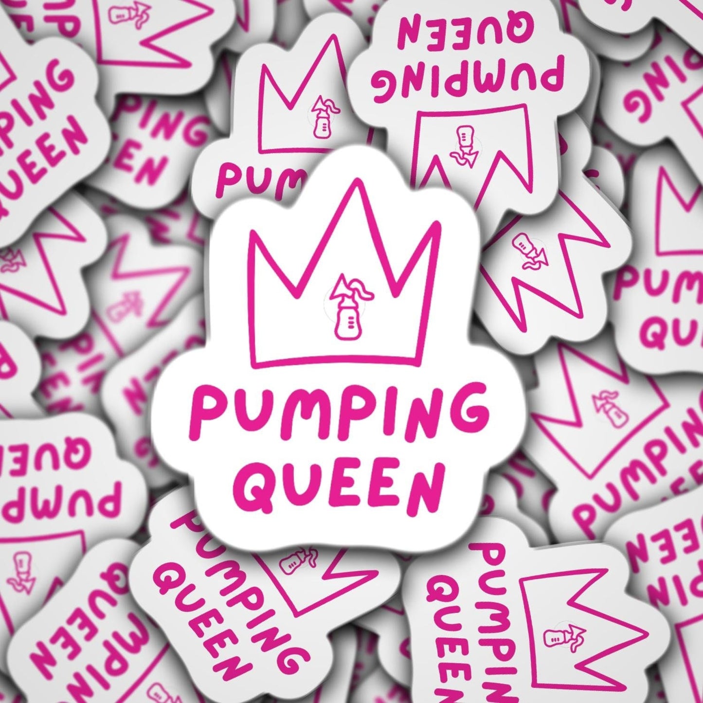 Pumping queen sticker, exclusive pumper, mother pumper, breastfeeding mama sticker, medela pump, spectra pump, tumbler sticker, mom sticker