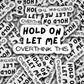 Hold on, Let Me Overthink This Sticker, anxiety sticker, overthinker , Stickers Laptop, funny sticker, tumbler, funny sticker, journal, gift