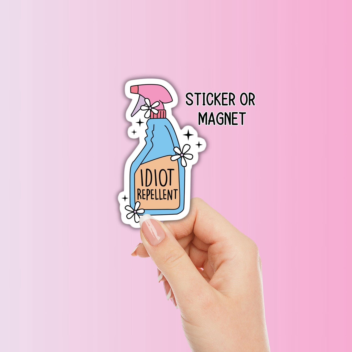 Idiot Repellant sticker magnet funny adult snarky punny Sarcasm quote laptop antisocial sarcastic work hilarious gift water bottle notebook