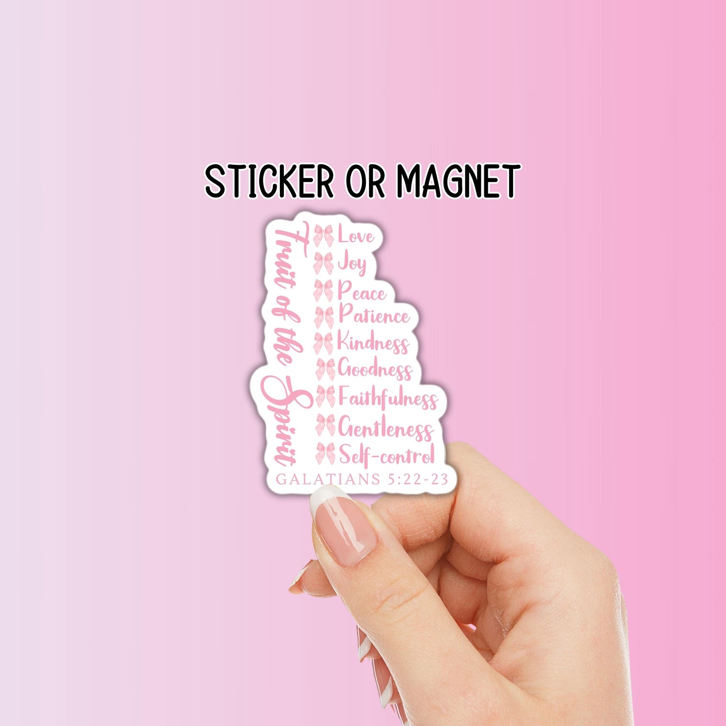 Coquette Christian Fruit of the Spirit Sticker magnet Jesus Bible study Faith Laptop Journaling love God pink bows religious prayer worship