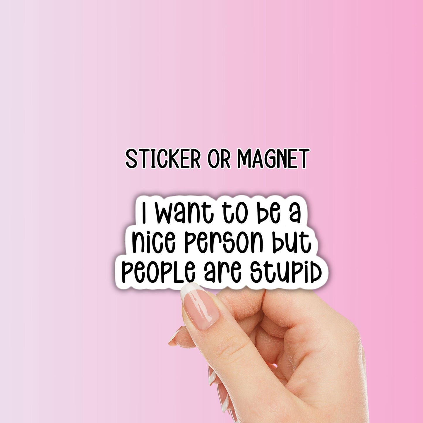 People are stupid funny adult humor quote snarky I hate people meme sticker magnet Sarcasm laptop sarcastic work hilarious gift introvert